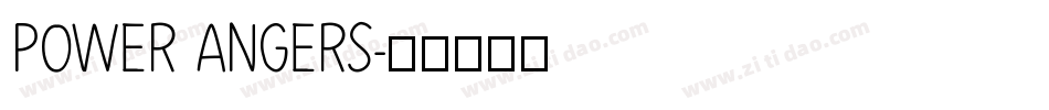 POWER ANGERS字体转换